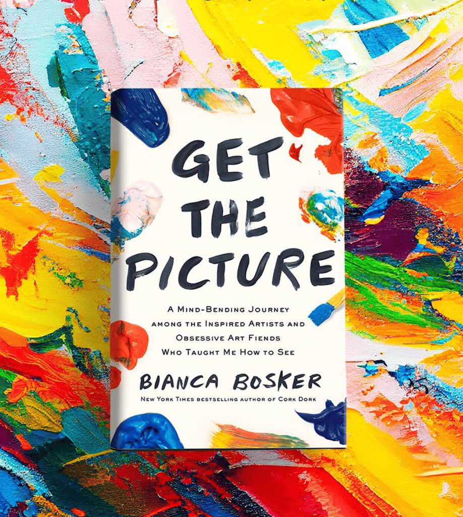 Bianca's Bosker "Get the picture" - The dangerous realms of the art world